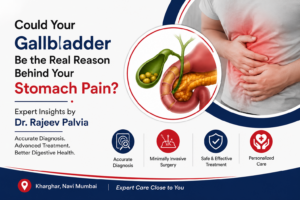 Gallbladder Stone Treatment in Kharghar